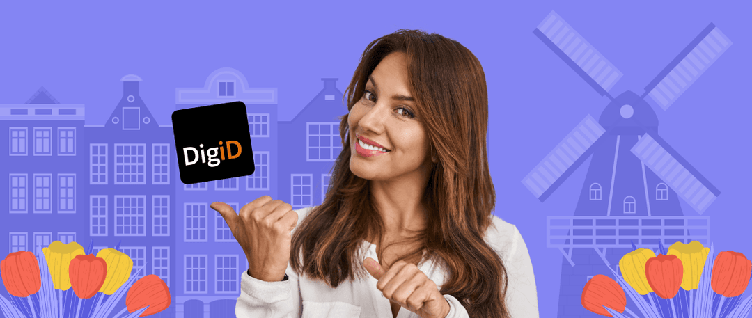 Dutch DigiD Guide: How to Get & Use It | Profee Blog